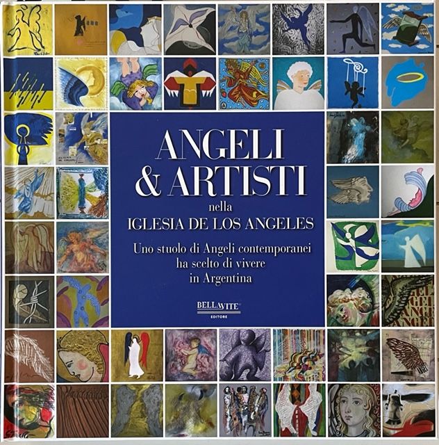 Catalogo ANGELI&ARTISTI nella IGLESIA DE LOS ANGELES